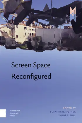 Saether / Bull |  Screen Space Reconfigured | Buch |  Sack Fachmedien