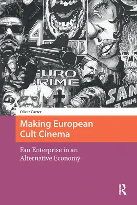 Carter |  Making European Cult Cinema | Buch |  Sack Fachmedien