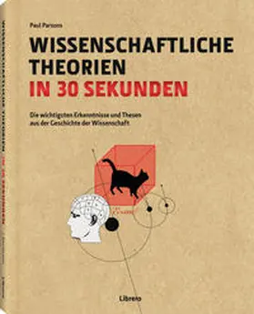 Parsons |  Wissenschaftliche Theorien in 30 Sekunden | Buch |  Sack Fachmedien