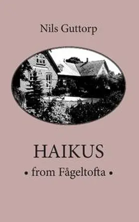 Guttorp |  Haikus from Fågeltofta | Buch |  Sack Fachmedien
