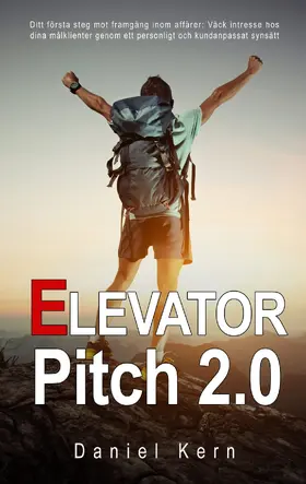 Kern |  Elevator Pitch 2.0 | eBook | Sack Fachmedien