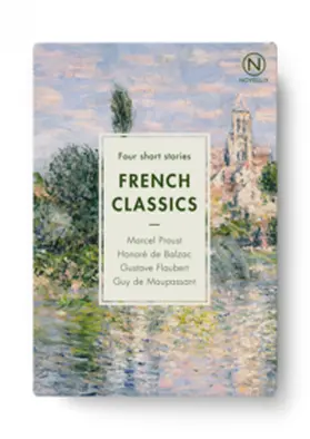 Proust / Flaubert / de Maupassant |  French Classics. 4 Teile | Buch |  Sack Fachmedien