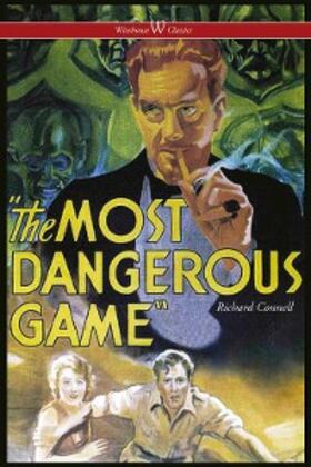 Connell |  The Most Dangerous Game | eBook | Sack Fachmedien