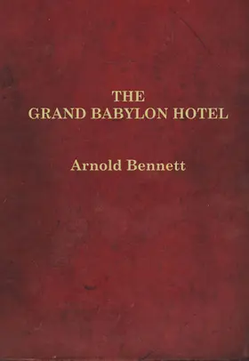 Bennett / Bennet |  The Grand Babylon Hotel | eBook | Sack Fachmedien