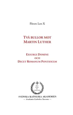 Leo X / Persson |  Två bullor mot Martin Luther | Buch |  Sack Fachmedien