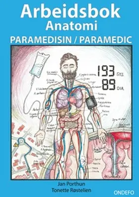 Porthun / Røstelien |  Arbeidsbok Anatomi for Paramedisin og Paramedic (Innbinding: Spiral) | Buch |  Sack Fachmedien