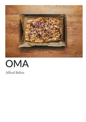 Böhm |  Oma | Buch |  Sack Fachmedien
