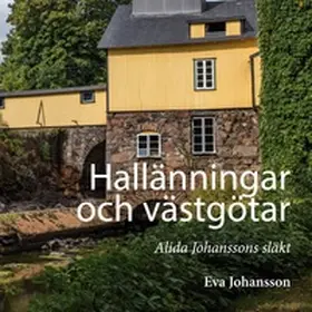 Johansson |  Hallänningar och västgötar | Buch |  Sack Fachmedien
