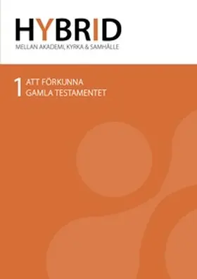 Hallenius / Akademi för Ledarskap och Teologi / Davage |  HYBRID 1 | Buch |  Sack Fachmedien