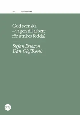 Eriksson / Rooth |  God svenska - vägen till arbete för utrikes födda? | eBook | Sack Fachmedien