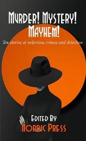 Mendees / Bowmore / Sartorius |  Murder! Mystery! Mayhem | eBook | Sack Fachmedien