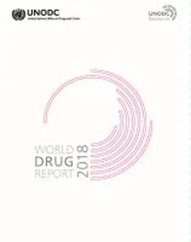  World Drug Report 2018 (Set of 5 Booklets) | Buch |  Sack Fachmedien