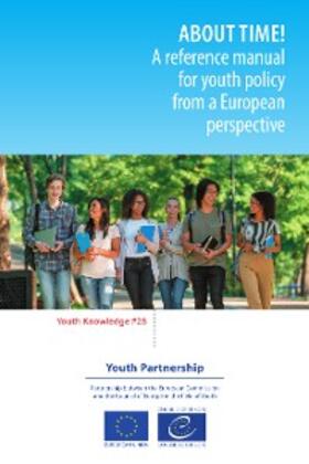 Williamson / Fras / Lavchyan |  About time! A reference manual for youth policy from a European perspective | eBook | Sack Fachmedien
