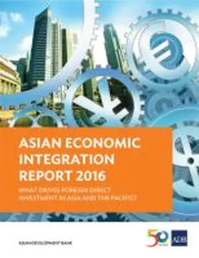  Asian Economic Integration Report 2016 | Buch |  Sack Fachmedien