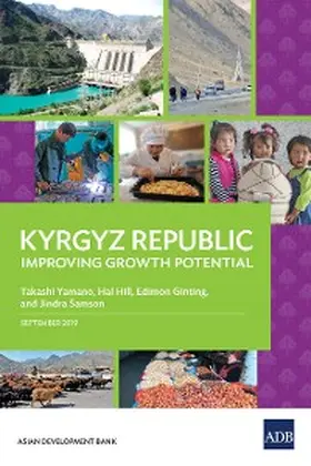 Yamano / Hill / Ginting |  Kyrgyz Republic: Improving Growth Potential | eBook | Sack Fachmedien