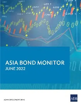  Asia Bond Monitor - June 2022 | eBook | Sack Fachmedien