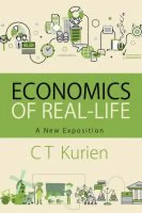 Kurien |  Economics of Real-Life: A New Exposition | Buch |  Sack Fachmedien