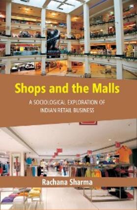 Sharma |  Shops and The Malls | eBook | Sack Fachmedien