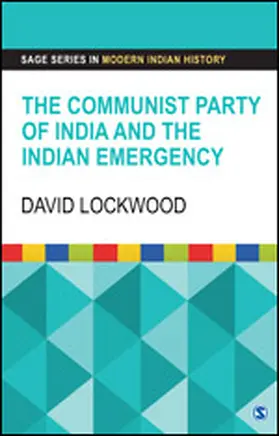 Lockwood |  The Communist Party of India and the Indian Emergency | Buch |  Sack Fachmedien