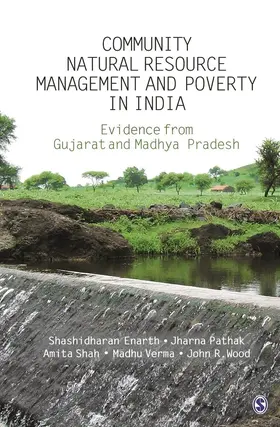 Enarth / Pathak / Shah |  Community Natural Resource Management and Poverty in India | Buch |  Sack Fachmedien