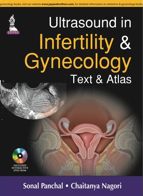 Panchal / Nagori |  Ultrasound in Infertility & Gynecology | Buch |  Sack Fachmedien