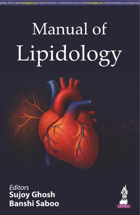 Ghosh / Saboo |  Manual of Lipidology | Buch |  Sack Fachmedien