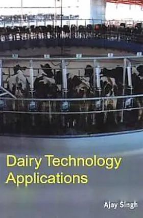 Singh |  Dairy Technology Applications | eBook | Sack Fachmedien