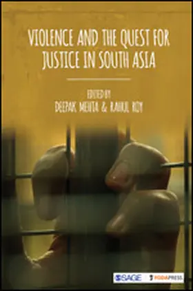 Mehta / Roy |  Violence and the Quest for Justice in South Asia | Buch |  Sack Fachmedien