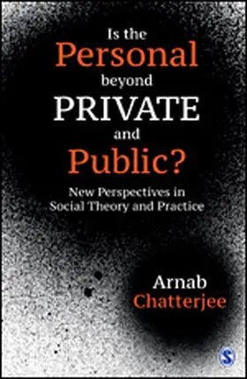 Chatterjee |  Is the Personal beyond Private and Public? | Buch |  Sack Fachmedien