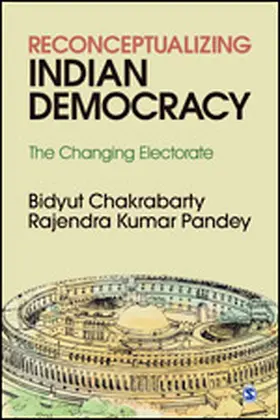 Chakrabarty / Pandey |  Reconceptualizing Indian Democracy | Buch |  Sack Fachmedien