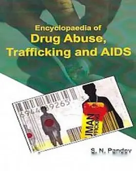 Pandey |  Encyclopaedia Of Drug Abuse, Trafficking And Aids | eBook | Sack Fachmedien