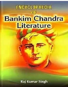 Singh |  Encyclopaedia Of Bankim Chandra Literature | eBook | Sack Fachmedien