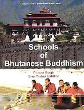Singh |  Schools of Bhutanese Buddhism | eBook | Sack Fachmedien
