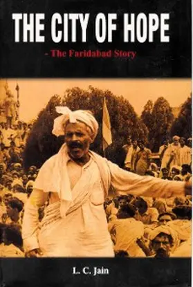 Jain |  City of Hope: The Faridabad Story | eBook | Sack Fachmedien