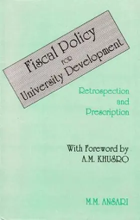 Ansari |  Fiscal Policy for University Development Retrospection and Prescription | eBook | Sack Fachmedien