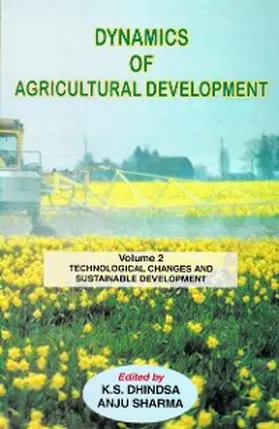 Dhindsa / Sharma |  Dynamics of Agricultural Development: Technological Changes and Sustainable Development | eBook | Sack Fachmedien