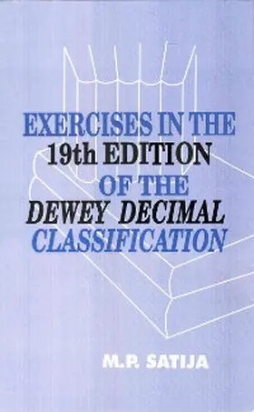 Satija |  Exercises In The 19th Edition Of The Dewey Decimal Classification | eBook | Sack Fachmedien