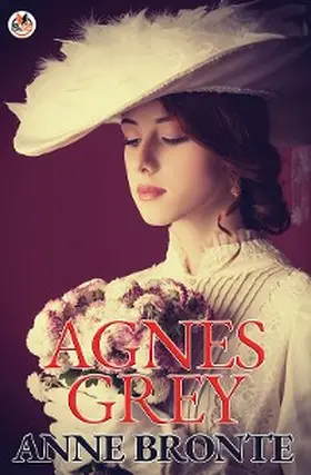 Bronte |  Agnes Grey | eBook | Sack Fachmedien