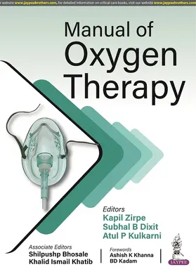 Zirpe / Dixit / Kulkarni |  Manual of Oxygen Therapy | Buch |  Sack Fachmedien