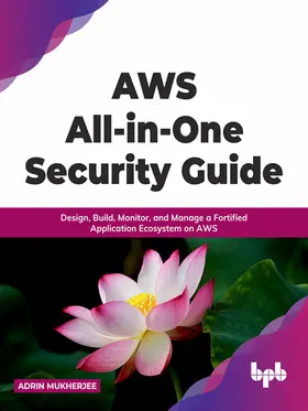 Mukherjee |  AWS All-in-one Security Guide | eBook | Sack Fachmedien