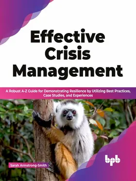 Armstrong-Smith |  Effective Crisis Management | eBook | Sack Fachmedien
