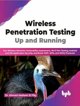 Hashem El Fiky / Fiky |  Wireless Penetration Testing: Up and Running | eBook | Sack Fachmedien
