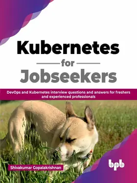 Gopalakrishnan |  Kubernetes for Jobseekers | eBook | Sack Fachmedien