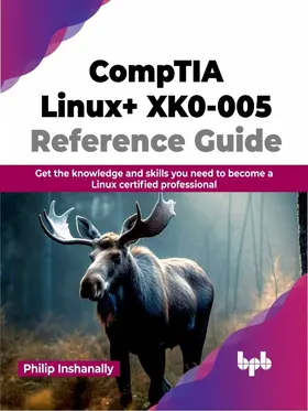 Inshanally |  CompTIA Linux+ XK0-005 Reference Guide | eBook | Sack Fachmedien