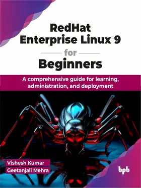 Kumar / Mehra |  RedHat Enterprise Linux 9 for Beginners | eBook | Sack Fachmedien