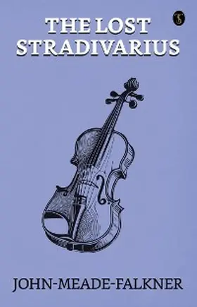 Falkner |  The Lost Stradivarius | eBook | Sack Fachmedien