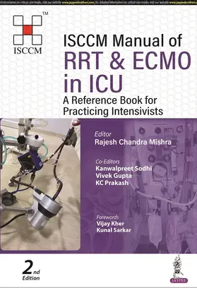 Sodhi / Mishra / Prakash |  ISCCM Manual of RRT & ECMO in ICU | Buch |  Sack Fachmedien