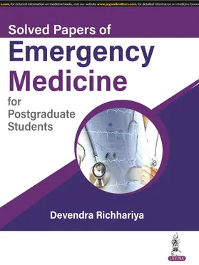 Richhariya |  Solved Papers of Emergency Medicine for Postgraduate Students | Buch |  Sack Fachmedien