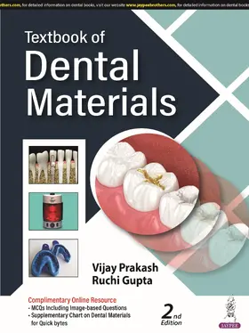 Prakash / Gupta |  Textbook of Dental Materials | Buch |  Sack Fachmedien