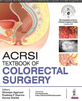 Agarwal / Sharma / Sheikh |  Textbook of Colorectal Surgery | Buch |  Sack Fachmedien